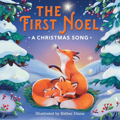 Cover Image for The First Noel: A Christmas Song -- Running Press, Board Books
