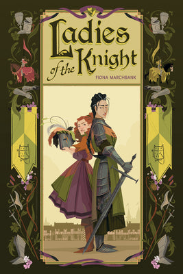 Cover Image for Ladies of the Knight -- Fiona Marchbank, Paperback