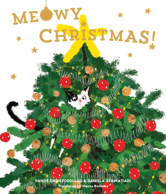 Cover Image for Meowy Christmas! -- Panos Christodoulou, Hardcover