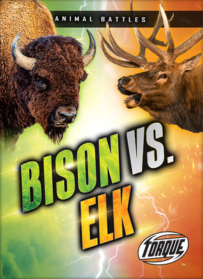 Cover Image for Bison vs. Elk -- Nathan Sommer, Paperback