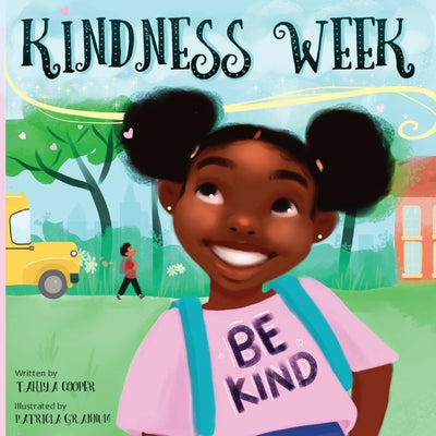 Cover Image for Kindness Week -- Tahiya Cooper, Paperback
