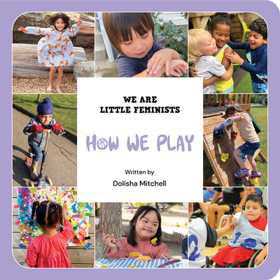 Cover Image for How We Play -- Dolisha Mitchell, Board Books