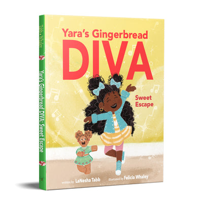 Cover Image for Yara's Gingerbread Diva: Sweet Escape -- Lanesha Tabb, Hardcover