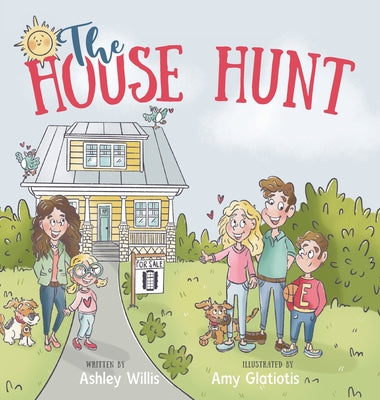 Cover Image for The House Hunt -- Ashley Willis, Hardcover