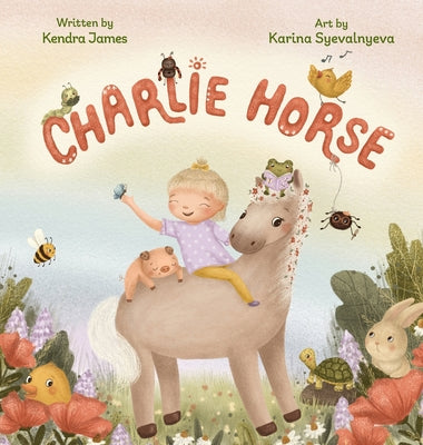 Cover Image for Charlie Horse -- Kendra L. James, Hardcover