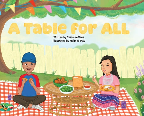 Cover Image for A Table for All -- Chiamee Vang, Hardcover