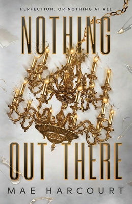 Cover Image for Nothing Out There -- Mae Harcourt, Paperback
