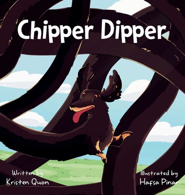Cover Image for Chipper Dipper -- Kristen Quon Bostic, Hardcover