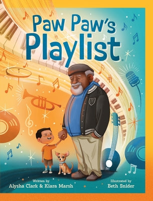Cover Image for Paw Paw's Playlist -- Alysha Clark, Hardcover