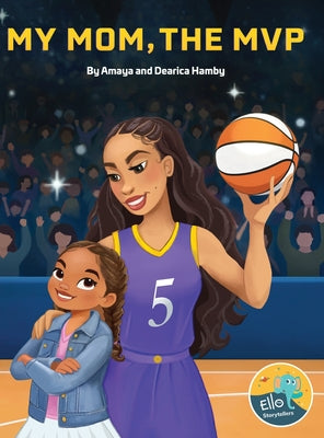 Cover Image for My Mom, the MVP -- Dearica Hamby, Hardcover